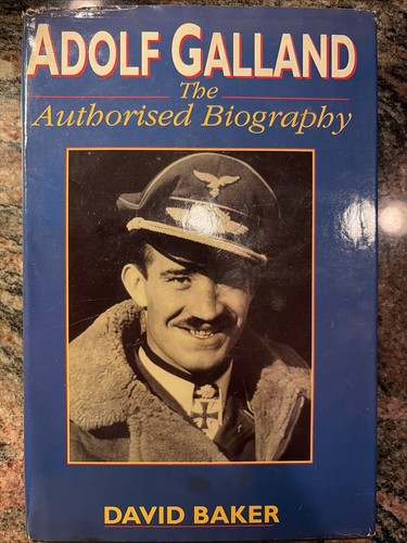 Adolf galland the - -, authorised