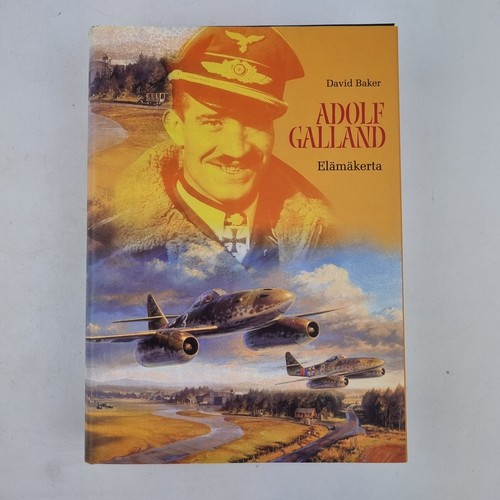 Adolf galland elämäkerta by - adolf,