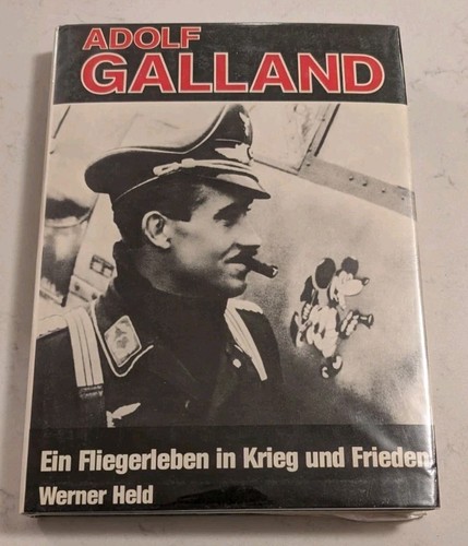 Signed adolf galland ein - *signed*,